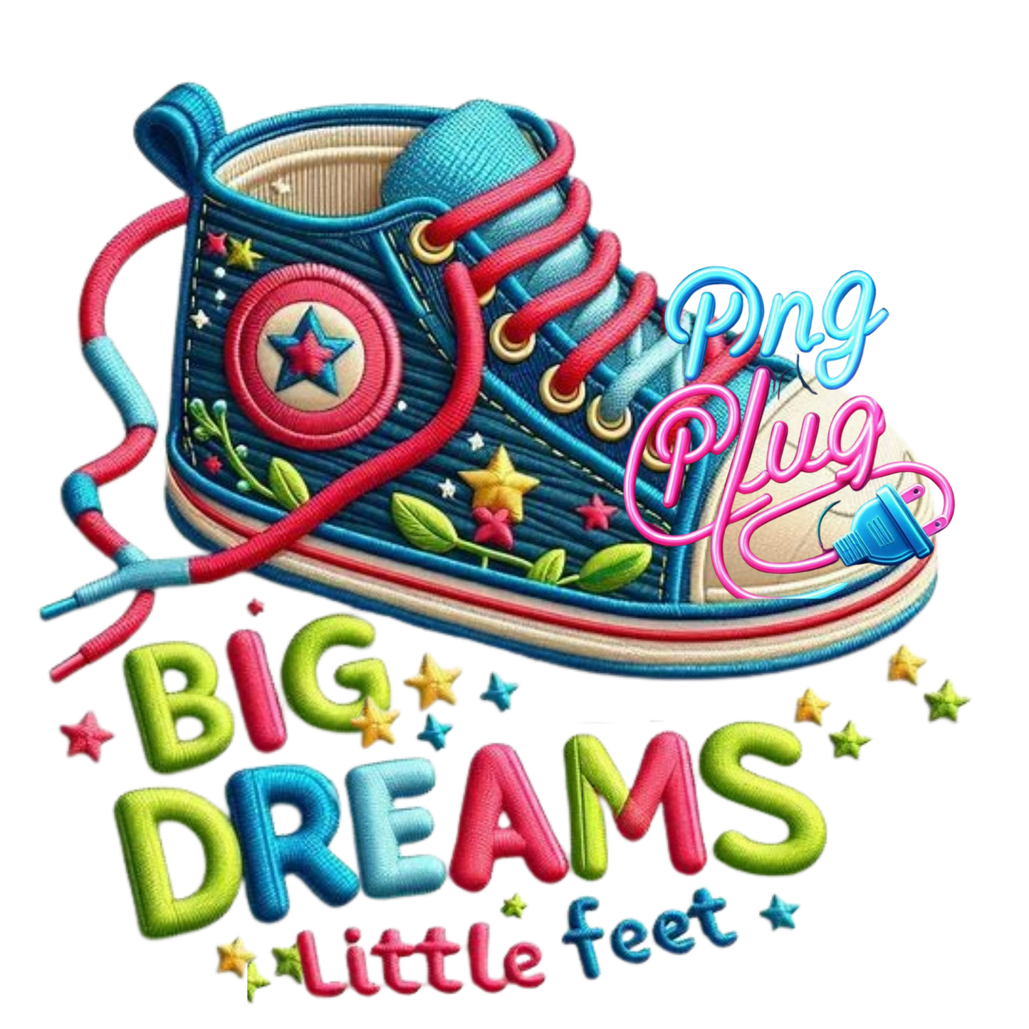 Big Dreams Little Feet 3D Cartoon Sneaker PNG – Bright Back to School Design for Kids, Shirts, Stickers & More- Instant Digital Download